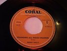 BUDDY HOLLY - CHANGING ALL THOSE CHANGES  - DUTCH CORAL 45