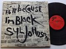Syl Johnson Is It Because I'm Black Original Twinight LPS 1002 Stereo LP BLUES