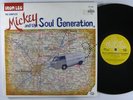 MICKEY & THE SOUL GENERATION The Complete 2xLP on Cali-Tex VG++ insert