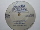 Boogie 45 GLASS PYRAMID who’s girl are you RARE listen