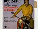 EP 45 tours José Bartel Les demoiselles de Rochefort 1967  comme NEUF