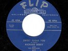 CALIFORNIA DOO-WOP-RICHARD BERRY & THE PHARAOHS-FLIP 327-SWEET SUGAR YOU/ROCK