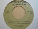 Fantastic Modern Soul 45 C ON THE FUNK in the disco SWEET THANG listen CLEAN