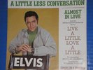 Elvis Presley - A LITTLE LESS CONVERSATION / ALMOST IN LOVE (47-9610) - NM