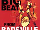 THE CRAMPS BIG BEAT FROM BADSVILLE VENGEANCE RECORDS LP VINYLE DE COULEUR NEUF