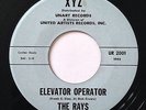 THE RAYS Elevator Operator Mod Soul R&B Doo Wop Northern 45 (XYZ) *HEAR