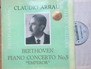 CLAUDIO ARRAU BEETHOVEN PIANO CONCERTO 5 LP COLUMBIA SAX 2297 Silver/Blue label