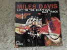 Miles Davis ?– Lift To The Scaffold / Jazz Track LP (UK Fontana ?– TFL.5081)