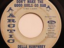 DELLA HUMPHREY-DON'T MAKE THE GOOD GIRLS GO BAD /YOUR LOVE IS ALL I NEED-NORTHER