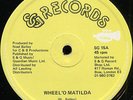 Sowell Radics - Wheel O’Matilda UK SG Records 12