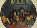 W.A.S.P. I WANNA BE SOMEBODY UK PICTURE DISC 12
