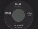ISONICS sugar / he needs her RARE NORTHERN SOUL on KAMMY