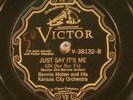 78 RPM  Bennie Moten and His Kansas City Orchestra, Victor 38132,  V+  jazz