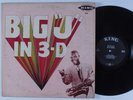 BIG JAY MCNEELY Big J in 3-D KING LP