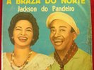 JACKSON DO PANDEIRO Braza Do Norte ORIG BRAZIL FORRO FOLK GROOVE LP HEAR