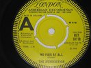 THE ASSOCIATION. NO FAIR AT ALL. LONDON HLT 10118 (VERY RARE DEMO).