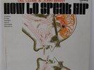 DEL CLOSE & JOHN BRENT HOW TO SPEAK HIP LP 8 PAGE BOOKLET 1959 BEATNIK NEAR MINT