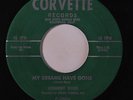 JOHNNY ROSS & GROUP: My Dreams Have Gone / That's What You Mean To Me 45 rare V