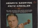Orig HENRYK SZERYNG Plays Music Of FRITZ KREISLER Mercury Living Presence Stereo
