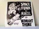 Manzel Space Funk Midnight Theme 45 rpm 2 Monster Drum Breaks