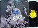JOHN COLTRANE - Lush Life LP (1st US MONO Pressing on PRESTIGE, RVG, Berg., NJ)