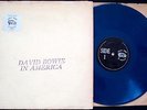 DAVID BOWIE IN AMERICA TMOQ blue LP with insert (TMQ/TAKRL/SWINGIN PIG)