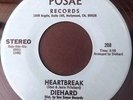 Hard Rock/Proto Punk: DIEHARD Heartbreak 45 on POSAE HEAR private metal