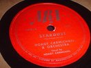 78RPM Ara 140 Hoagy Carmichael, Stardust wV / A World of No Goodbyes weak V to V