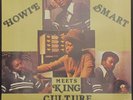 HOWIE SMART Meets KING CULTURE In Dancehall Style LP 1982 SEALED Roots Reggae