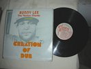 Bunny Lee,,,,,,Creation of dub..on Total Sounds label