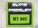 Elvis Presley - My Boy / Loving Arms - RARE GRAY USA EXPORT 45rpm L K