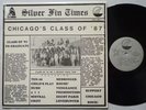 CLASS '87 SILVER FIN SF-1520 PRIVATE CHICAGO METAL/ROCK COMPILATION LP M- SHRINK