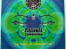 The Truth Of Communication  - 3LP Matsuri? Goa Pleiadians Transwave Astral Proje