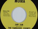 Funk 45 JAN JAN The Fabulous Counts MOIRA NM HEAR