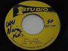 THE HI TEENS - HEY YOU - 7