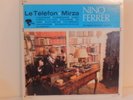NINO FERRER Le TELEPHON * Mirza Disques BARCLAY  Canada  LP EX+
