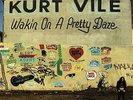 Kurt Vile - Wakin on a Pretty Daze