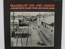 RAMBLIN ON MY MIND   BLUES   ORIG 1ST PRESS 1966   MILESTONE   RARE RECORDINGS