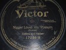 1922 Victor 78: Nigger Love His Possum, Collins and Harlan