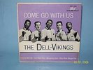 the Dell - Vikings Come Go With Us - VGC - Me Original 7