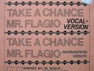 MR. FLAGIO - TAKE A CHANCE  ** 1983 ** 12