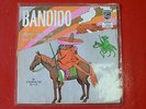 Bandido Single Mexican Latin Funk Psych Rare (Peace & love El Ritual Dug Dug's )