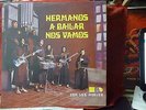 LOS MONJES - HNOS. A BAILAR NOS VAMOS - GUARACHA - RARO LP COLOMBIA  C/AUDIO