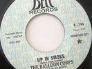 MoD PsyCh GaRage THE BALLOON CORPS Up In Smoke bw/ Perfect Vision 45 BELL PROMO