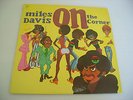 MILES DAVIS / ON THE CORNER (1972)