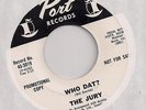 THE JURY : WHO DAT?  Please Forget (Port 3019)Orig Promo Garage Punk Mod 45 HEAR