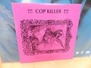 Body Count - cop killer / body counts in the house - bootleg    Single LP - rar