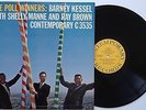 BARNEY KESSEL Poll Winners OP DG NM MONO LP Contemporary 3535 Storage Find