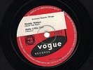 MUDDY WATERS BLUES 78  HELLO LITTLE GIRL / LONG DISTANCE CALL  UK VOGUE V2273 EX