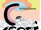 Mary Quintet Halvorson - Bending Bridges [Vinyl New]